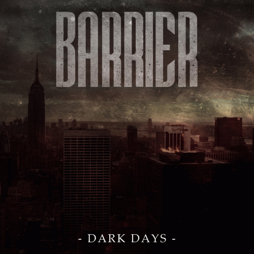 Barrier : Dark Days
